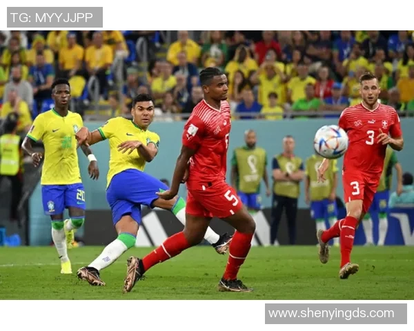 巴西与喀麦隆2018世界杯全场精彩回顾与战况分析